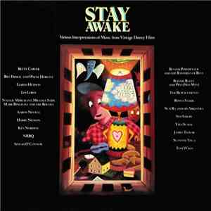 Various - Stay Awake (Various Interpretations Of Music From Vintage Disney Films) download free
