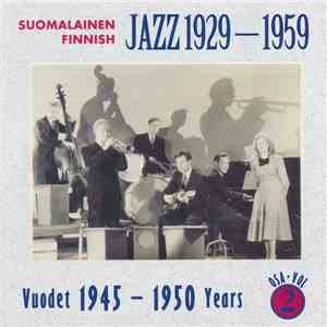 Various - Suomalainen Jazz 1929-1959 Osa 2 download free