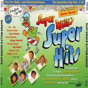 Various - Super Willi's Super Hits - Die Deutschen Hits download free