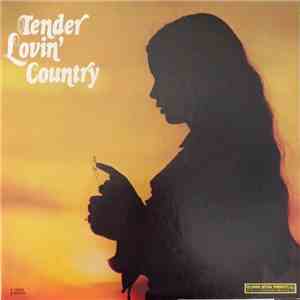 Various - Tender Lovin' Country download free