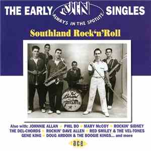 Various - The Early Jin Singles: Southland Rock'N'Roll download free