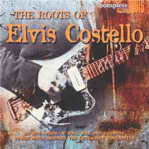 Various - The Roots Of Elvis Costello download free