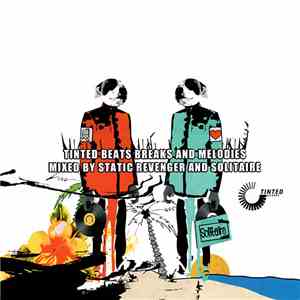 Various - Tinted Beats Breaks And Melodies download free