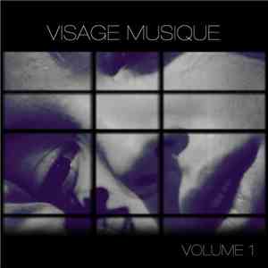 Various - Visage Musique Volume 1 download free