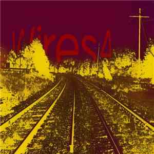 Various - Wires 4 download free