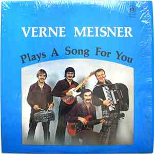 Verne Meisner - Plays A Song For You download free