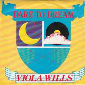 Viola Wills - Dare To Dream download free