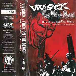 Vivisick / Fuck On The Beach - Let's Do The Kamikaze Twist !! download free