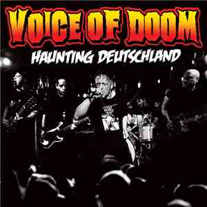 Voice Of Doom - Haunting Deutschland (Live in Germany) download free