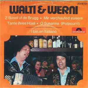 Walti & Werni - Walti & Werni download free
