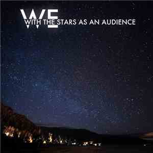 We  - With The Stars As An Audience download free