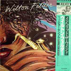 Wilton Felder - Inherit The Wind download free
