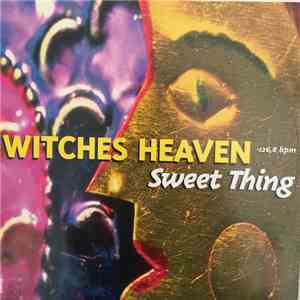 Witches Heaven - Sweet Thing download free