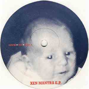 Xen Mantra - Xen Mantra E.P. download free