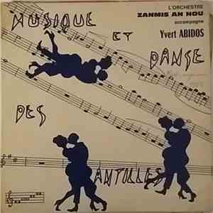 Yvert Abidos - Yvert Abidos chante accompagné par l'orchestre Zanmis An Nou download free
