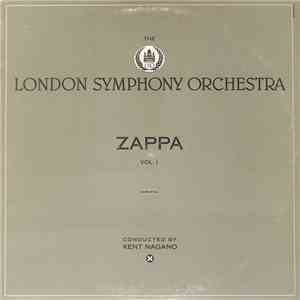 Zappa / London Symphony Orchestra Conducted By Kent Nagano - The London Symphony Orchestra - Zappa Vol. 1 download free