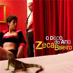 Zeca Baleiro - O Disco Do Ano download free