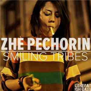 Zhe Pechorin - Smiling Tribes download free