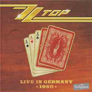 ZZ Top - Live In Germany 1980 download free